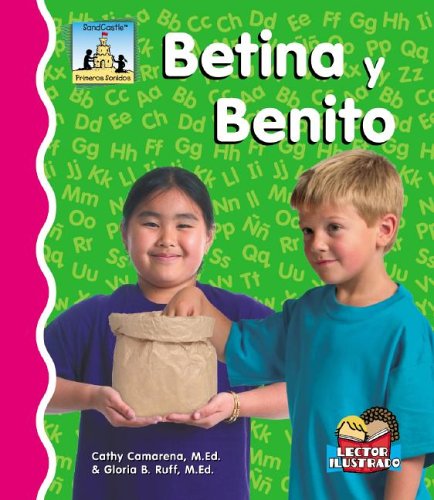 Beispielbild fr Betina y Benito (Sandcastle: Primeros Sonidos) (Spanish Edition) zum Verkauf von mountain