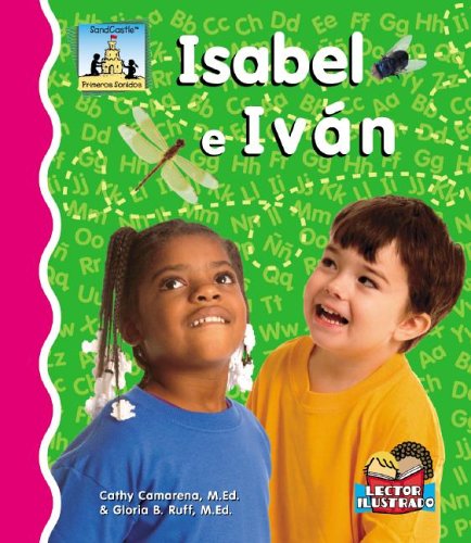 Beispielbild fr Isabel e Ivan /Drew and Drake (Primeros Sonidos / First Sounds) (Spanish Edition) zum Verkauf von SecondSale