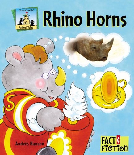 Rhino Horns (Fact And Fiction) (9781596799639) by Hanson, Anders