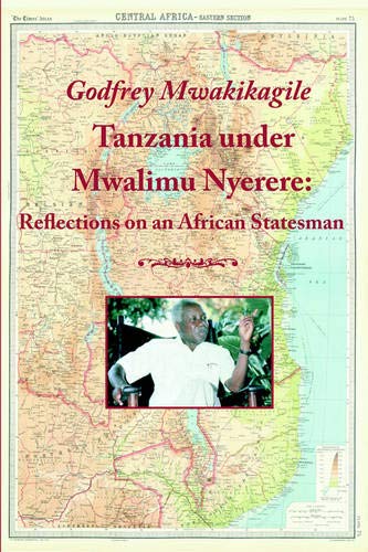 Stock image for Tanzania under Mwalimu Nyerere: Reflections on an African Statesman for sale by Reuseabook