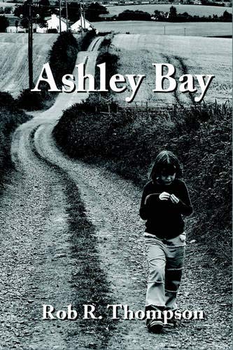 Beispielbild fr Ashley Bay by Thompson, Rob R. zum Verkauf von Poverty Hill Books