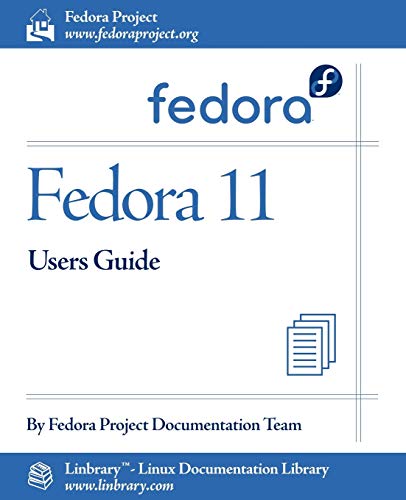 9781596821439: Fedora 11 User Guide