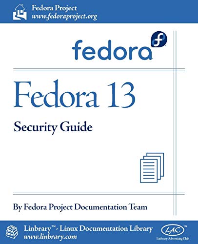 9781596822146: Fedora 13 Security Guide