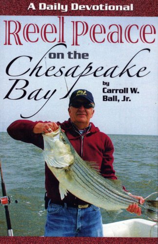 Imagen de archivo de Reel Peace on Chesapeake Bay a la venta por Wonder Book