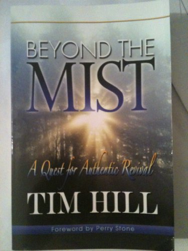 9781596844582: Beyond the Mist Tim Hill