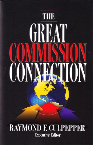 Stock image for The Great Commission Connection for sale by ThriftBooks-Dallas