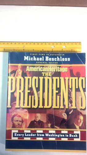 Stock image for The Presidents: Every Leader from Washington to Bush for sale by Ergodebooks