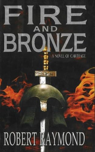 Beispielbild fr Fire and Bronze : A Story of Dido of Carthage zum Verkauf von Better World Books