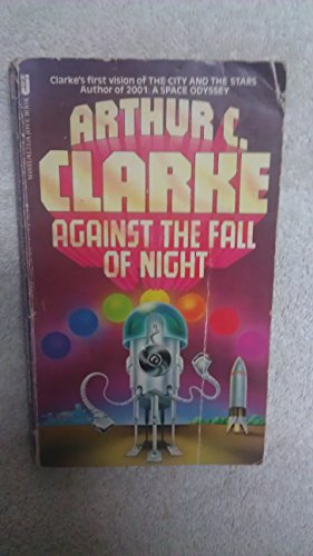 Beispielbild fr Against the Fall of Night (Ibooks Science Fiction Classics) zum Verkauf von HPB Inc.