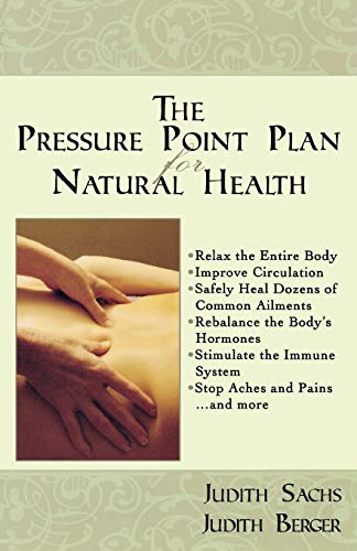 Beispielbild fr The Pressure Point Plan for Natural Health zum Verkauf von HPB-Ruby