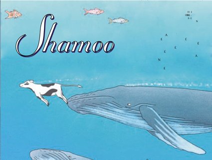 Beispielbild fr Shamoo: A Whale of a Cow zum Verkauf von HPB-Diamond