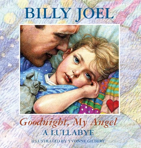 Stock image for Goodnight, My Angel - A Lullaby for sale by California Books
