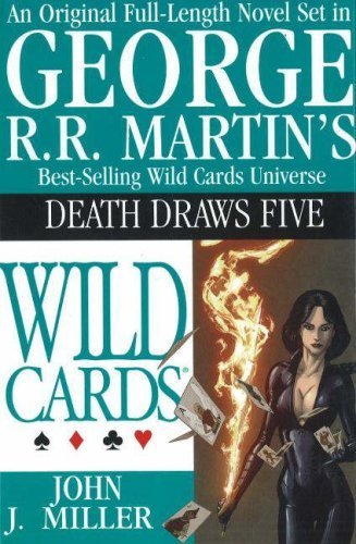 Beispielbild fr George R.R. Martin's Wild Cards XVII: Death Draws Five zum Verkauf von Gulf Coast Books