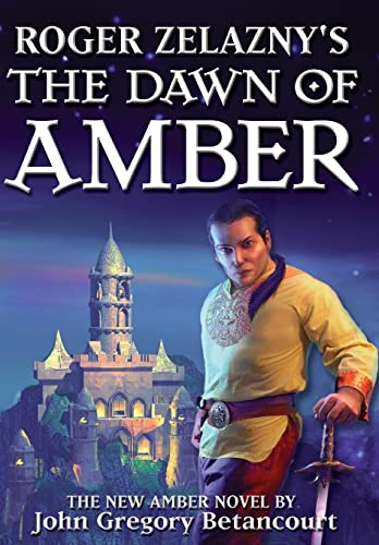 Stock image for Roger Zelazny's The Dawn of Amber for sale by Dream Books Co.