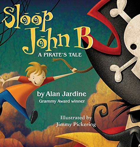 Imagen de archivo de Sloop John B -A Pirate's Tale a la venta por GF Books, Inc.