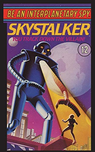 Beispielbild fr Be An Interplanetary Spy: Skystalker (Paperback) zum Verkauf von Grand Eagle Retail