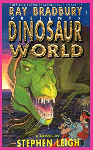 Stock image for Ray Bradbury Presents Dinosaur World for sale by SecondSale