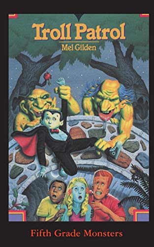 Stock image for Troll Patrol: A MONSTROUS SUMMER CAMP! for sale by GreatBookPrices
