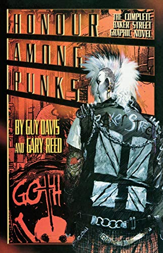 Stock image for Honour Among Punks: The Complete Baker Street Graphic Novel for sale by Russell Books