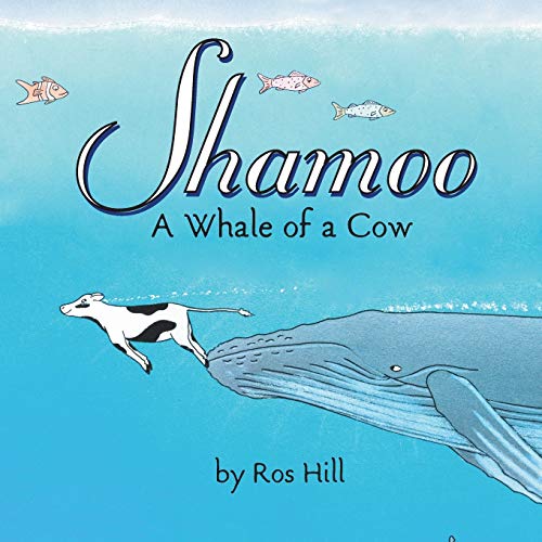 Stock image for SHAMOO A WHALE OF A COW for sale by PBShop.store US