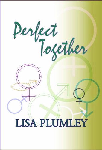 Stock image for Perfect Together by Lisa Plumley (2004, Hardcover, Large Type) : Lisa Plumley (2004) for sale by Streamside Books