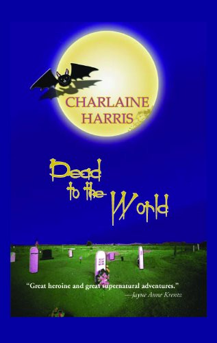 9781596880160: Dead To The World (Sookie Stackhouse/True Blood, Book 4) Large Print