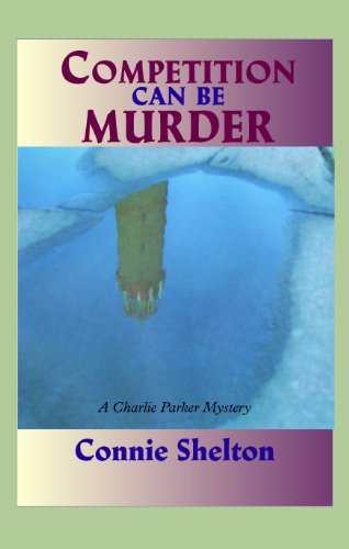 9781596880535: Competition Can Be Murder: A Charlie Parker Mystery