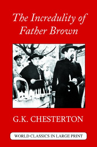 9781596881310: The Incredulity of Father Brown