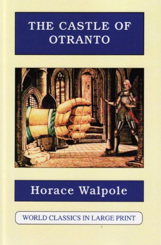 9781596881372: The Castle of Otranto (World Classics in Large Print: British Authors)