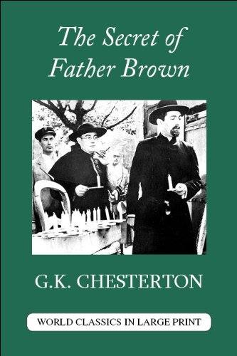 9781596881419: The Secret of Father Brown (World Classics in Large Print: British Authors Series)