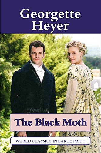 Stock image for The Black Moth for sale by Better World Books