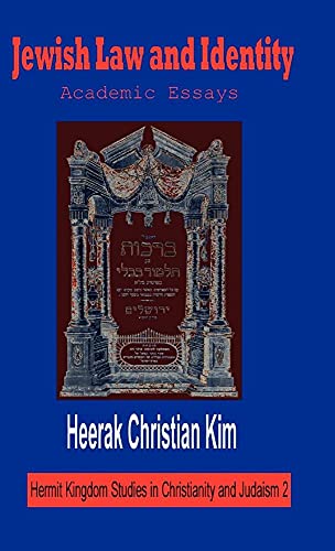 Beispielbild fr Jewish Law and Identity: Academic Essays (Hermit Kingdom Studies in Christianity and Judaism) zum Verkauf von Lucky's Textbooks