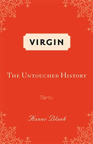 Stock image for Virgin : The Untouched History for sale by Better World Books