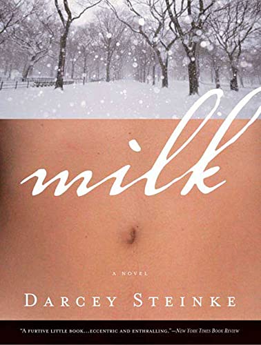 Beispielbild fr Milk: A Novel zum Verkauf von SecondSale