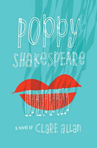 Imagen de archivo de Poppy Shakespeare : A Novel a la venta por Better World Books