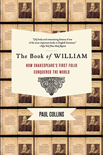 Stock image for The Book of William: How Shakespeare's First Folio Conquered the World for sale by SecondSale