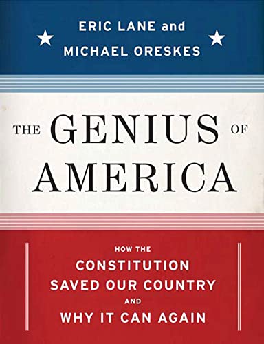 Stock image for The Genius of America: How the Constitution Saved Our Country--and Why It Can Again for sale by SecondSale