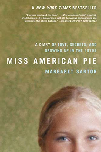 Beispielbild fr Miss American Pie: A Diary of Love, Secrets and Growing Up in the 1970s zum Verkauf von Wonder Book