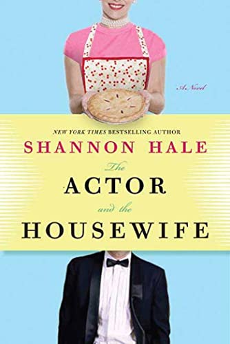 Beispielbild fr The Actor and the Housewife: A Novel zum Verkauf von SecondSale