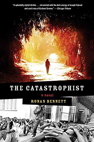 9781596913059: The Catastrophist: A Novel