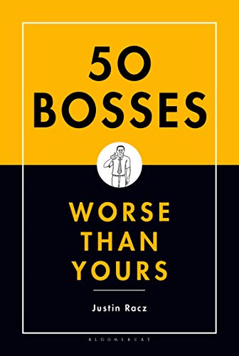 Imagen de archivo de 50 Bosses Worse Than Yours a la venta por Wonder Book