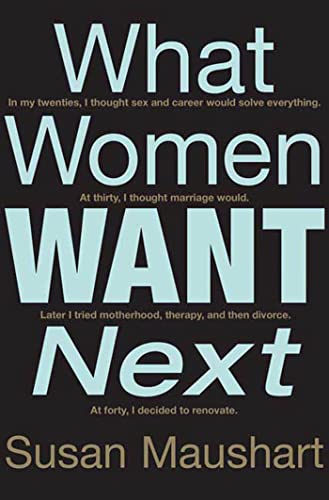Stock image for What Women Want Next for sale by Wonder Book