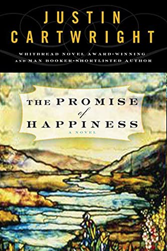 Beispielbild fr The Promise of Happiness: A Novel zum Verkauf von Open Books