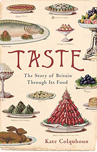 Stock image for Taste: The Story of Britain Through Its Cooking for sale by WorldofBooks