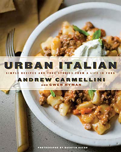 Stock image for Urban Italian: Simple Recipes and True Stories from a Life in Food for sale by BooksRun