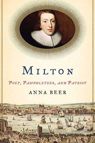 Imagen de archivo de Milton: Poet, Pamphleteer, and Patriot a la venta por Open Books