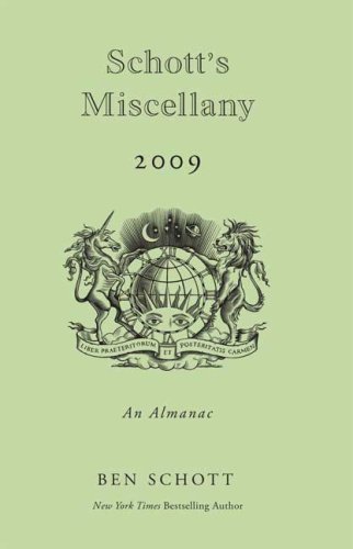 Beispielbild fr Schott's Miscellany 2009: An Almanac zum Verkauf von BookHolders