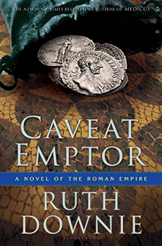 9781596916081: Caveat Emptor: A Novel of the Roman Empire