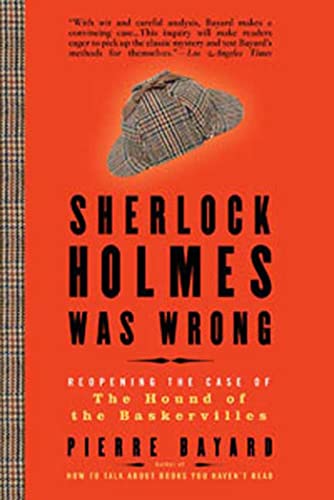 Beispielbild fr Sherlock Holmes Was Wrong : Reopening the Case of the Hound of the Baskervilles zum Verkauf von Better World Books