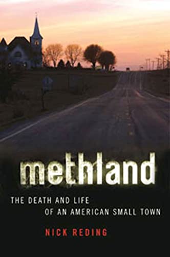 Beispielbild fr Methland: The Death and Life of an American Small Town zum Verkauf von SecondSale